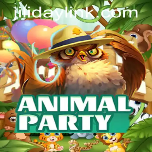 Exploring the Whimsical World of AnimalParty and the Innovative JILIDAY LINK
